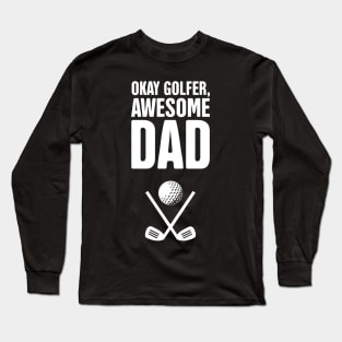 Funny Golf Clubs Dad Design Long Sleeve T-Shirt